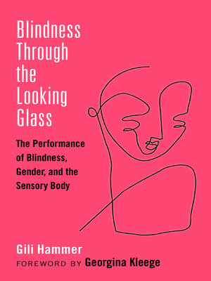 cover image of Blindness Through the Looking Glass